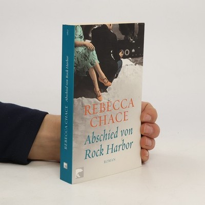Abschied von Rock Harbor  |  Rebecca Chace