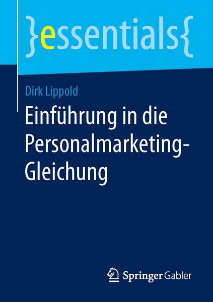 EinfüHrung In Die Personalmarketing-Gleichung | Dirk Lippold | Taschenbuch-image