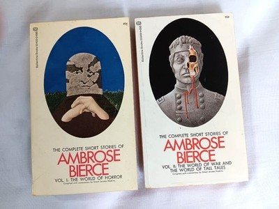 Ambrose Bierce--COMPLETE SHORT STORIES Vol. 1 & 2 Paperbacks