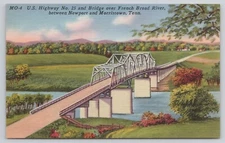 Bridge over French Broad River Between Newport and Morristown Tennessee Postcard