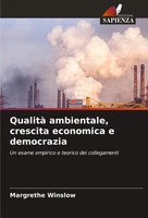 Margrethe Winslow | Qualità Ambientale, Crescita Economica E Democrazia | Buch