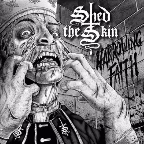 Shed the Skin Harrowing Faith (Vinyl LP) 12" Album
