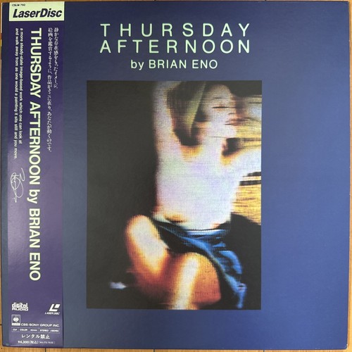 Brian Eno: Thursday Afternoon (1984) [CSLM 792] Japan Laserdisc