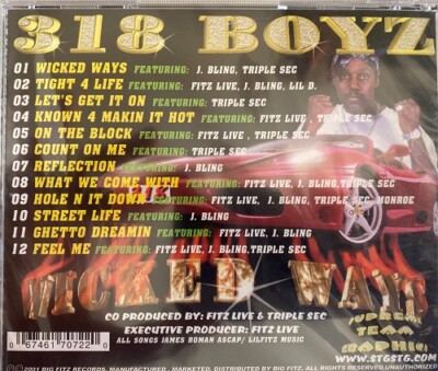 New: 318 BOYZ ft. FITZ LIVE--Wicked Wayz, CD 2001, Gangsta