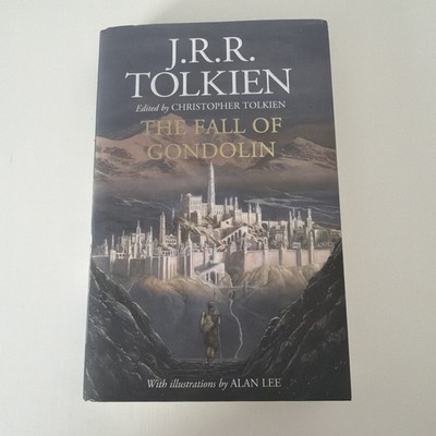 The Fall of Gondolin by J. R. R. Tolkien (Hardback Book)