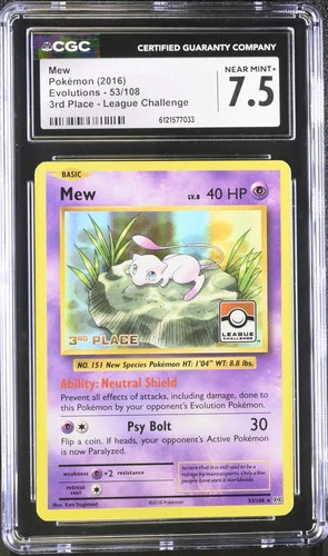 MEW 2016 Pokemon XY Evolutions League Challenge 3rd Place Stamped #53 CGC 7.5