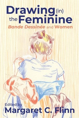 Zeichnung (in) der Frau: Bande Dessinée und Frauen: Bande Dessinée und Wo...