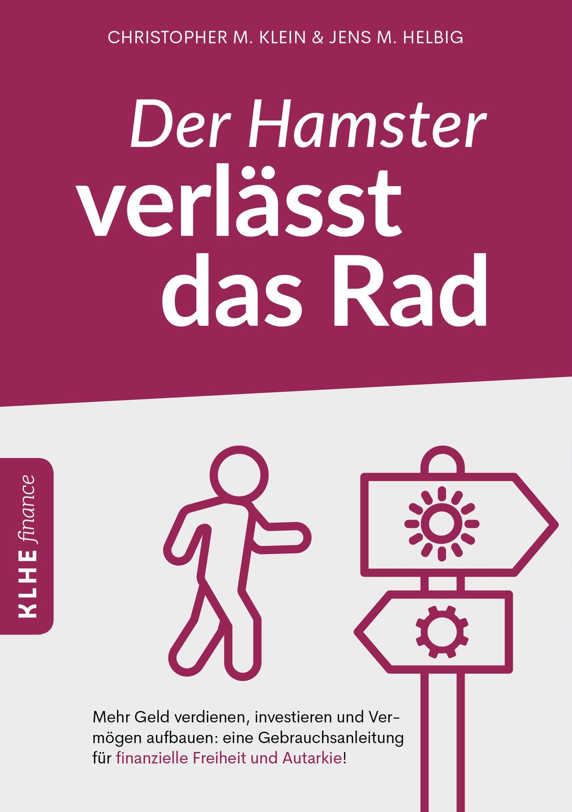 Thumbnail - Der Hamster Verlässt Das Rad | Christopher Klein (u. A.) | Taschenbuch