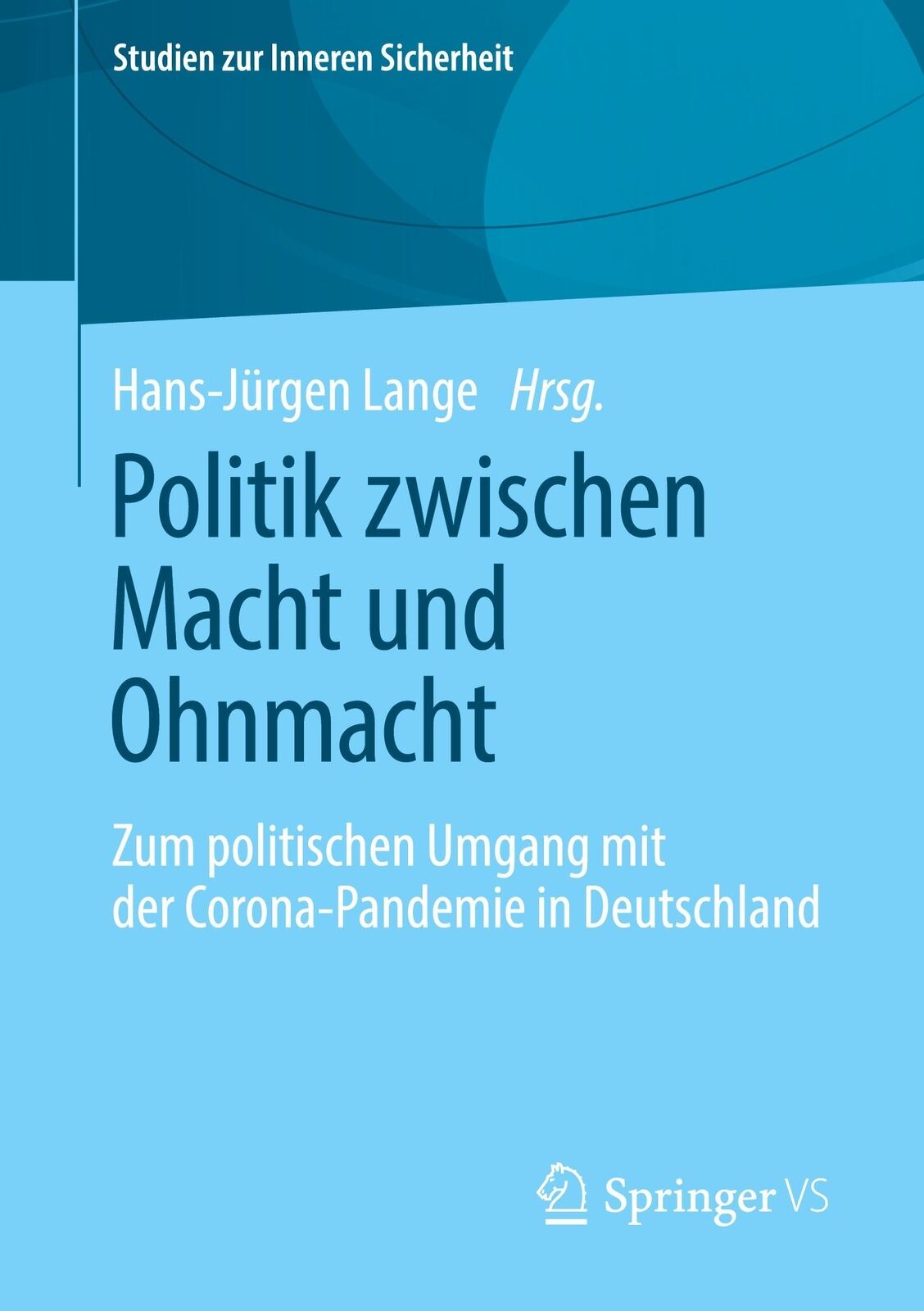 Thumbnail - Hans-jürgen Lange | Politik Zwischen Macht Und Ohnmacht | Taschenbuch