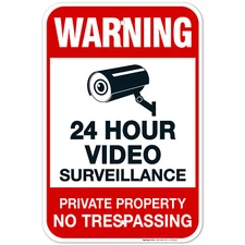 Private Property No Trespassing Sign, Warning Video Surveillance Sign,