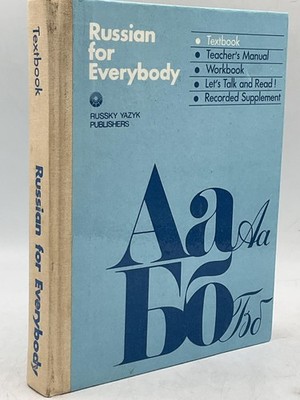 RUSSIAN FOR EVERYBODY E. M. Stepanova 1984 Hardcover Russky Yazyk Publishers