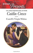 CASTELLI'S VIRGIN WIDOW (HARLEQUIN PRESENTS) By Caitlin Crews **Mint Condition**