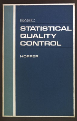 Basic statistical quality control. Hopper, A.G.: