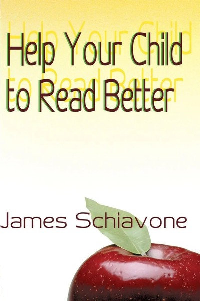 James Schiavone | Help Your Child To Read Better | Taschenbuch | Englisch (2000)-image