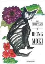 The Importance of Being Moki by Patricia Early Paperback Book