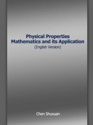 Physical Properties Mathematics and its Application (English Version), Shuxuan, 