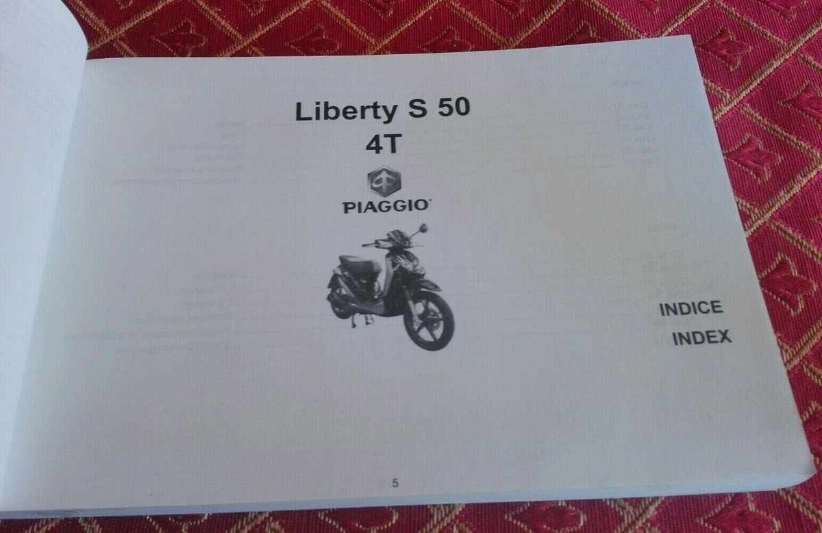 Piaggio LIBERTY S 50 4T Libretto USO e MANUTENZIONE