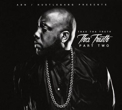 Trae Tha Truth - Tha Truth Part Two - CD
