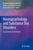 Richard Alecsander Reichert (U. A.) | Neuropsychology And Substance Use...