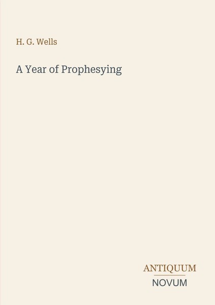 H. G. Wells | A Year Of Prophesying | Taschenbuch | Englisch (2026)-image