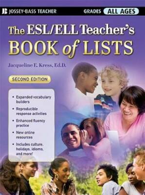 The ESL/ELL Teacher's Book of Lists - Paperback By Kress, Jacqueline E. - GOOD