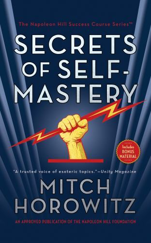 Secrets of Self-Mastery by Mitch. Horowitz (2023, Trade Paperback)