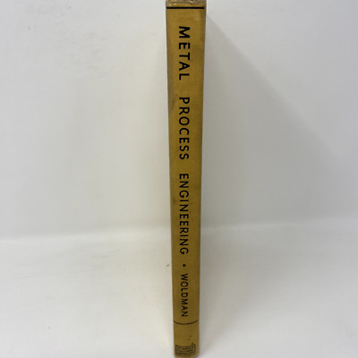 Metal Process Engineering by Norman Woldman, 1948, Hardback