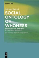 Social Ontology Of Whoness Michael Eldred