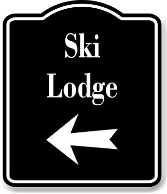 SKI Lodge Left  Arrow BLACK Aluminum Composite Sign