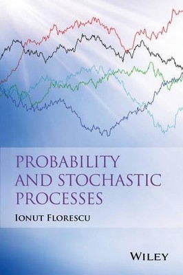 Probability and Stochastic Processes - 9780470624555