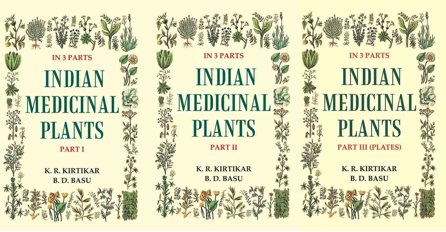Indian Medicinal Plants Volume In 3 Parts (Set) [Hardcover]