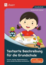 Textsorte Beschreibung für die Grundschule Sandra Kroll-Gabriel Broschüre 96 S.