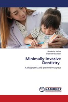 Akanksha Mishra (U. A.) | Minimally Invasive Dentistry | Taschenbuch | Englisch