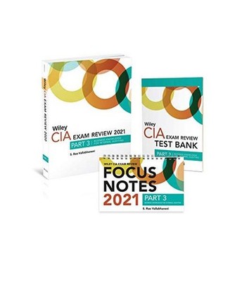 Wiley CIA Exam Review 2021 + Test Bank + Focus Notes: Part 3, Business Knowledge