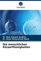Die Menschlichen KöRperflüSsigkeiten Noor Kareem Kadhim