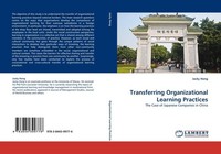 Transferring Organizational Learning Practices Jacky Hong