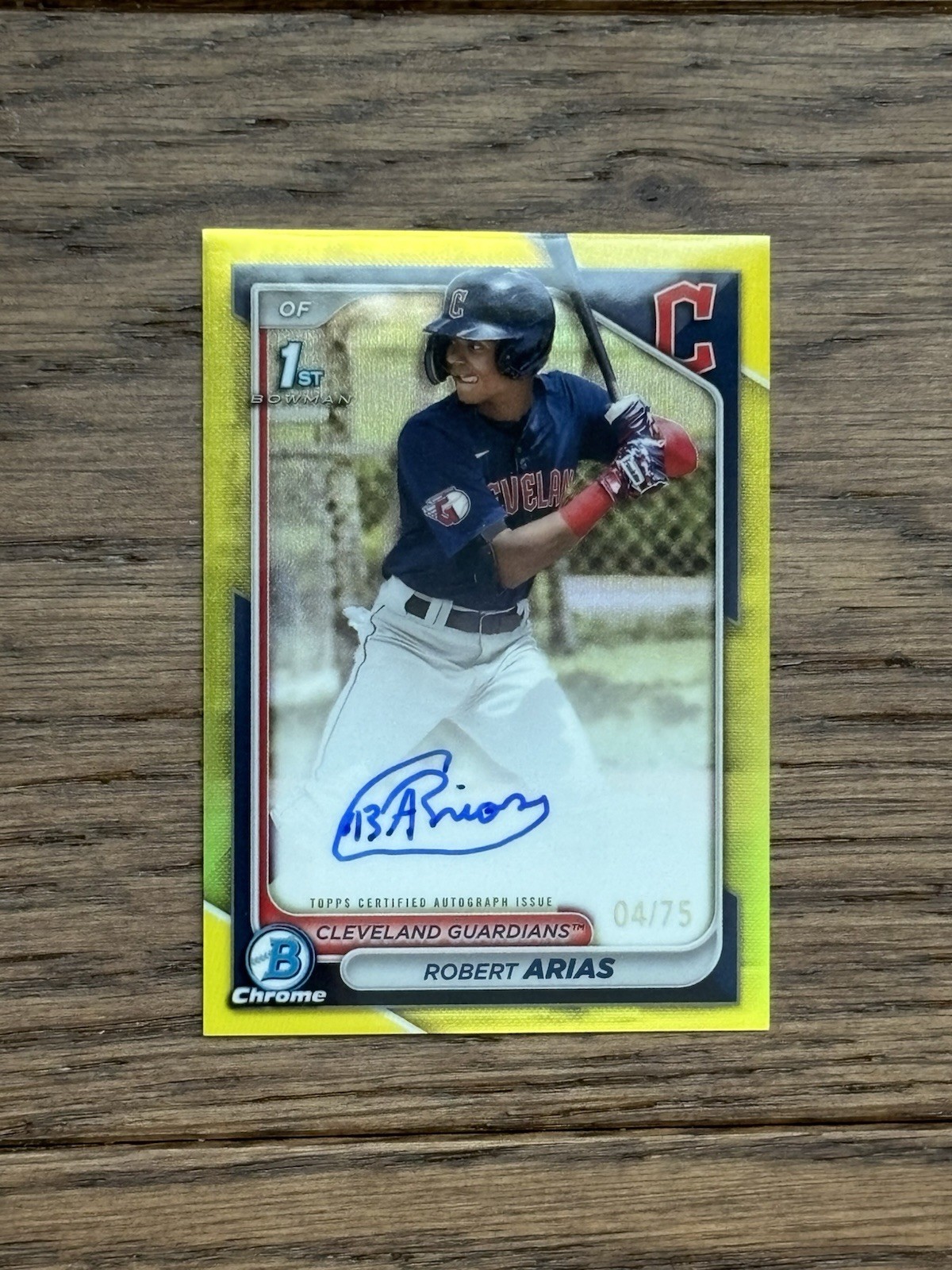 2024 Bowman Chrome Robert Arias Bowman 1st Auto True Yellow Refractor /75