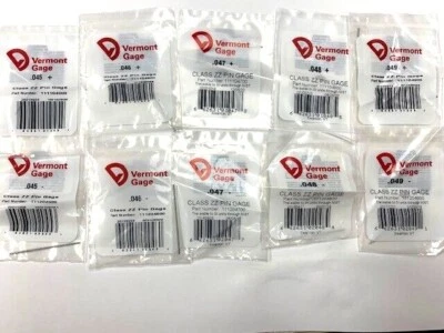 VERMONT GAGE PIN GAGE 1 PC- CHOOSE .045 .046 .047 .048 .049 PLUS OR MINUS +/-