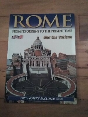 Rome And The Vatican: From Its Origins To The Present Time: History Archaeology