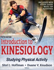 Introduction to Kinesiology: Studying Physica...