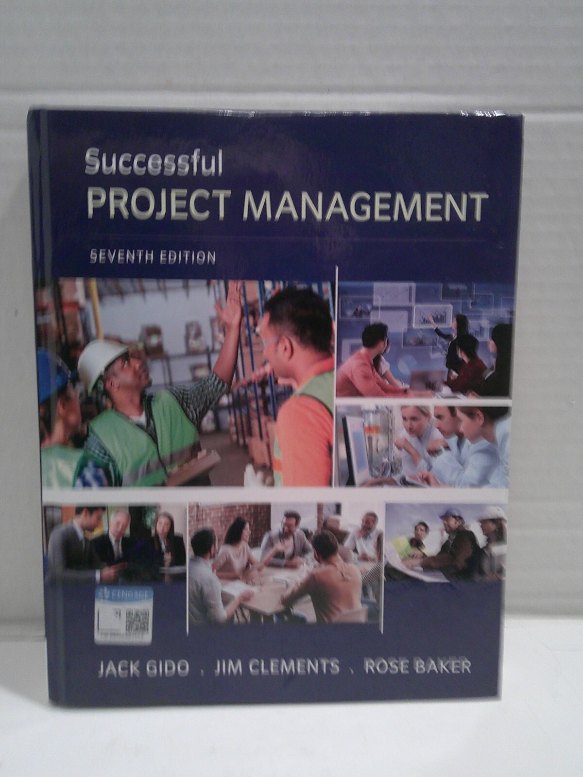 Successful Project Management by Clements, Gido, Baker 7th Edition 7e ...