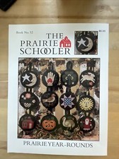 Cross Stitch Pattern Booklet: The Prairie Schooler Prairie Year-Rounds 52