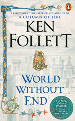 World Without End - Mass Market Paperback By Follett, Ken - ACCEPTABLE
