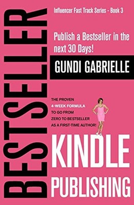 Kindle Bestseller Publishing P - GOOD