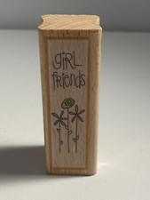 Mounted Rubber Stamp GIRL FRIENDS with FLOWERS Studio G by Kolette Hall NEW 