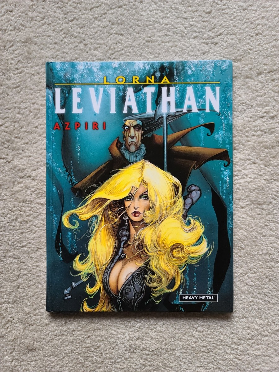 Lorna Leviathan Hardcover by Alfonso Azpiri 2000 Heavy Metal