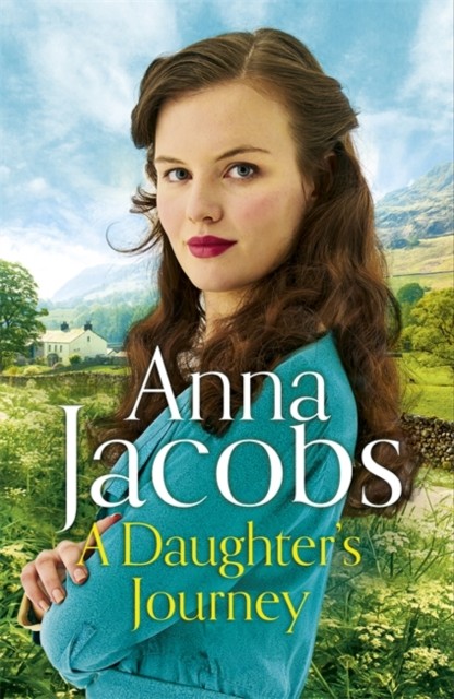 A Daughter's Journey Birch End Series Book 1 by Anna Jacobs (Hardback Book)