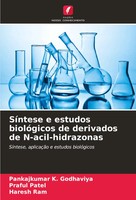 Pankajkumar K. Godhaviya (U. A.) | SíNtese E Estudos BiolóGicos De Derivados...