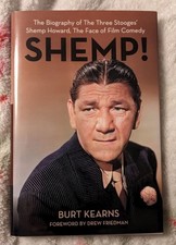 2024 SHEMP BOOK BURT KEARNS BIOGRAPHY THE THREE STOOGES SHEMP HOWARD BRAND NEW *