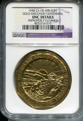 1948 CA Gold Discovery Centennial Medal HK-498 SC$1 - NGC UNC DETAILS